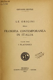 Cover of: Le origini della filosofia contemporanea in Italia by Giovanni Gentile