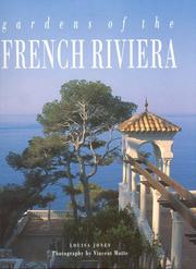 Cover of: Gardens of the French Riviera by Louisa Jones