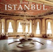 Living in Istanbul by Kenize Mourad, Jerome Darblay