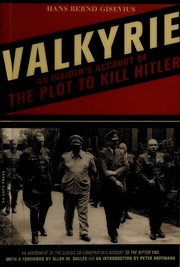 Cover of: Valkyrie: the plot to kill Hitler