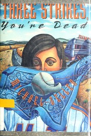 Cover of: Three strikes, you're dead