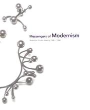 Cover of: Messengers of modernism: American studio jewelry 1940-1960