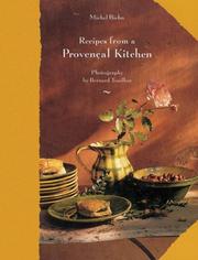 Cover of: Recipes from a Provençal Kitchen by Michel Biehn