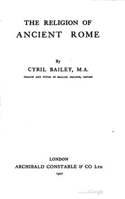 Cover of: The religion of ancient Rome by Cyril Bailey