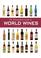 Cover of: The Flammarion Guide to World Wines