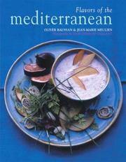 Cover of: Flavors of the Mediterranean, See 2-08-011140-X: Healthy Recipes from the South of France