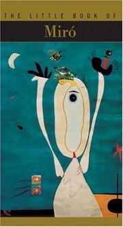 Cover of: The Little Book of Miro (Little Book of . . .) by Constance Rubini, Frederic Bodet