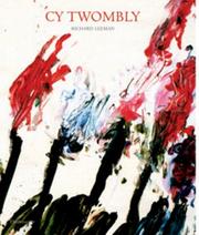 Cover of: Cy Twombly: A Monograph