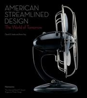 Cover of: American Streamlined Design: The World of Tomorrow