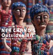 Cover of: Nek Chand's Outsider Art by Lucienne Piery, John Maizels