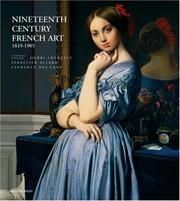 Cover of: Nineteenth Century French Art: From Romanticism to Impressionism, Post-Impressionism, and Art Nouveau