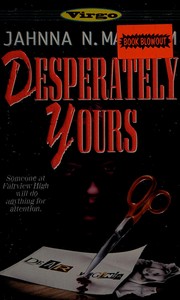 Cover of: Desperately yours by Jahnna N. Malcolm
