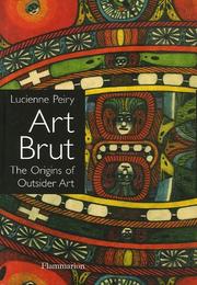 Cover of: Art Brut: The Origins of Outsider Art
