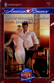 Cover of: Smoky Mountain reunion by Lynnette Kent