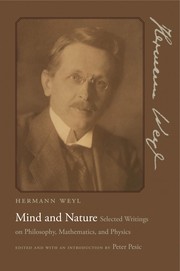 Cover of: Mind and nature by Hermann Weyl