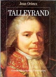 Cover of: Talleyrand ou le Sphinx incompris