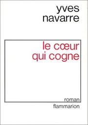 Cover of: Le cœur qui cogne