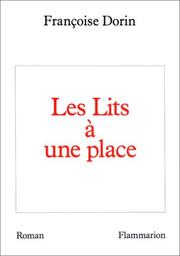 Cover of: Les lits à une place