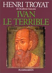 Cover of: Ivan le Terrible by Henri Troyat