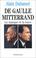 Cover of: De Gaulle-Mitterrand