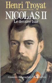 Cover of: Nicolas II: le dernier tsar