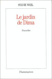 Cover of: Le jardin de Dima: [nouvelles]