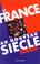 Cover of: La France au nouveau siècle