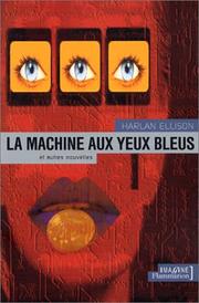 Cover of: La Machine aux yeux bleus