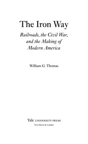 Cover of: The iron way by Thomas, William G.