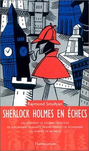 Cover of: Sherlock Holmes en échecs by Raymond M. Smullyan
