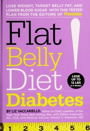 Cover of: Flat belly diet! diabetes by Liz Vaccariello