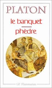 Cover of: Le banquet by Πλάτων, Emile Chambry