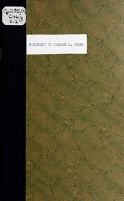 Cover of: A statement by Charles M. Jones on the occasion of his withdrawing from the Presbyterian ministry: delivered at the summer meeting, Orange Presbytery, Synod of North Carolina, Presbyterian Church of the United States, held at New Hope Presbyterian Church, Chapel Hill, North Carolina, July 6, 1953