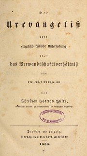 Cover of: Der urevangelist by Christian Gottlob Wilke
