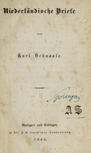 Niederlandische Briefe by Karl Julius Ferdinand Schnaase
