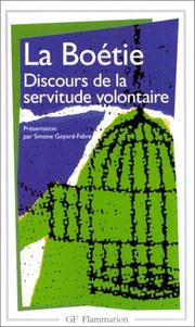 Cover of: La Boetie Discours De La Servitude Voluntaire