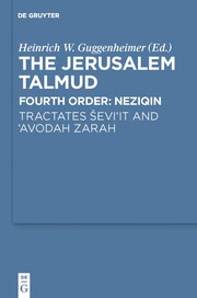 Cover of: Jersusalem talmud: fourth order neziqin tractates sevout and avodag sarah