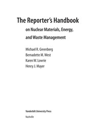 Cover of: The reporter's handbook on nuclear materials, energy, and waste management