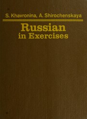 Cover of: Russian in exercises by S. A. Khavronina