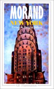 Cover of: New York by Paul Morand, Marc Dambre, Philippe Sollers