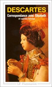 Cover of: Correspondance avec elisabeth et autres lettres
