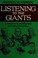 Cover of: Listening to the giants