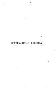 Cover of: Supernatural religion [by W.R. Cassels].