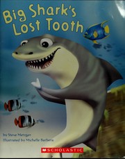 Cover of: Big Shark's Lost Tooth by 