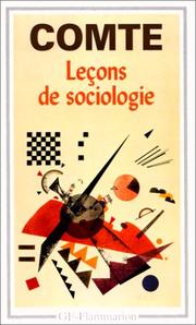 Cover of: Leçons sur la sociologie: Cours de philosophie positive : leçons 47 à 51