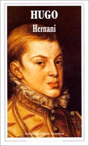 Cover of: Hernani by Victor Hugo, Victor Hugo