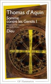 Cover of: Somme contre les gentils, livre I  by Thomas Aquinas, Cyrille Michon, Vincent Aubin, Denis Moreau