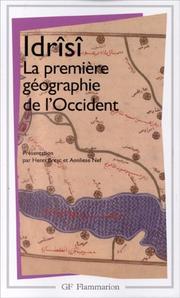 Cover of: La Première Géographie de l'Occident by Idrîsî
