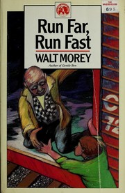 Run far, run fast by Walt Morey
