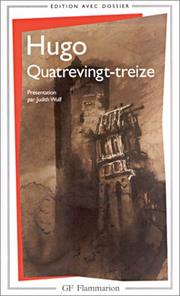 Cover of: Quatrevingt-treize by Victor Hugo, Judith Wulf